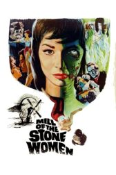دانلود فیلم Mill of the Stone Women 1960