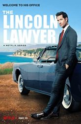 دانلود سریال The Lincoln Lawyer 2022