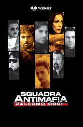 دانلود سریال Squadra antimafia – Palermo oggi 2009