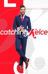 دانلود سریال Catching Kelce 2016