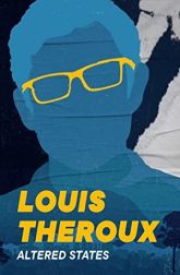 دانلود سریال Louis Therouxs Altered States 2018
