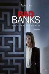 دانلود سریال Bad Banks -2018