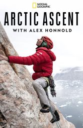 دانلود سریال Arctic Ascent with Alex Honnold 2024–