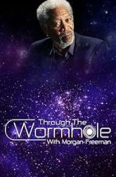 دانلود سریال Through the Wormhole 2010–2017