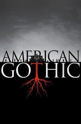 دانلود سریال American Gothic 2016