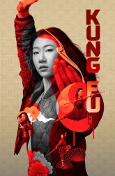 دانلود سریال Kung Fu 2021