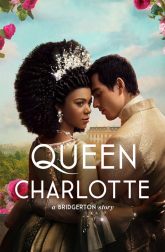دانلود سریال Queen Charlotte: A Bridgerton Story 2023–
