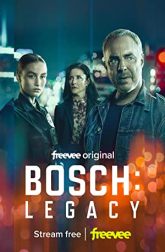 دانلود سریال Bosch: Legacy 2022–