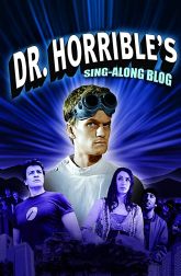 دانلود سریال Dr. Horribleu0027s Sing-Along Blog 2008