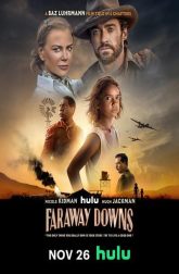 دانلود سریال Faraway Downs 2023–