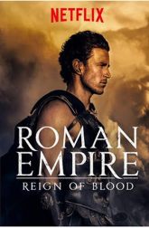 دانلود سریال Roman Empire: Reign of Blood 2016