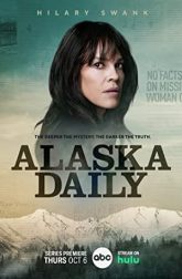 دانلود سریال Alaska Daily 2022