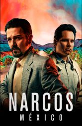 دانلود سریال Narcos: Mexico 2018