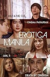 دانلود سریال Erotica Manila 2023–