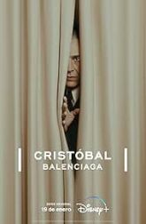 دانلود سریال Cristóbal Balenciaga 2024