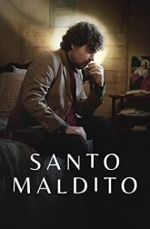 دانلود سریال Santo Maldito 2023–