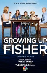 دانلود سریال Growing Up Fisher 2014