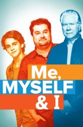 دانلود سریال Me, Myself and I 2017