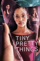 دانلود سریال Tiny Pretty Things 2020