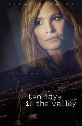 دانلود سریال Ten Days in the Valley 2017