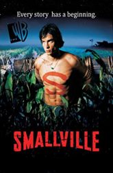دانلود سریال Smallville 2001–2017