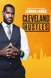 دانلود سریال Cleveland Hustles 2016
