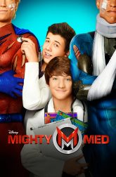 دانلود سریال Mighty Med 2013