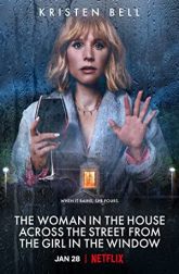 دانلود سریال The Woman in the House Across the Street from the Girl in the Window 2022–