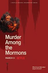 دانلود سریال Murder Among the Mormons 2021