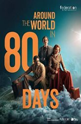دانلود سریال Around the World in 80 Days 2021