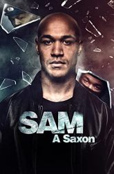 دانلود سریال Sam – A Saxon 2023