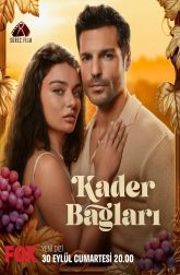 دانلود سریال Kader Baglari 2023