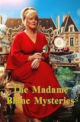 دانلود سریال The Madame Blanc Mysteries 2021–
