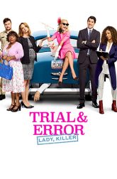 دانلود سریال Trial and Error 2017