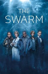 دانلود سریال The Swarm 2023