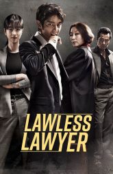 دانلود سریال Lawless Lawyer 2018