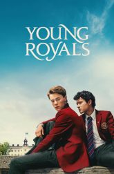 دانلود سریال Young Royals 2021–2024
