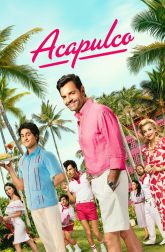 دانلود سریال Acapulco 2021