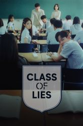 دانلود سریال Class of Lies 2019