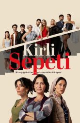 دانلود سریال Kirli Sepeti 2023