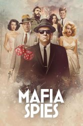 دانلود سریال Mafia Spies 2024