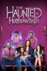 دانلود سریال The Haunted Hathaways 2013–2015
