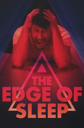 دانلود سریال The Edge of Sleep 2024