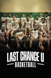 دانلود سریال Last Chance U: Basketball 2021