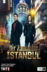 دانلود سریال Bir Zamanlar Istanbul 2025