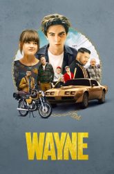 دانلود سریال Wayne 2019