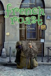 دانلود فیلم French Roast 2008