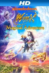 دانلود فیلم Winx Club 3D: Magical Adventure 2010