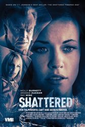دانلود فیلم Shattered 2017