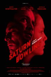 دانلود فیلم Saturn Bowling 2022